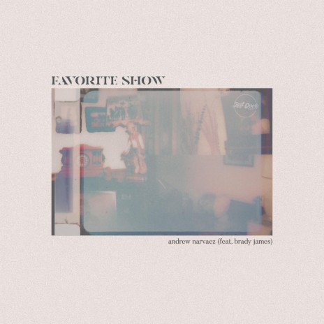 favorite show ft. Brady James | Boomplay Music