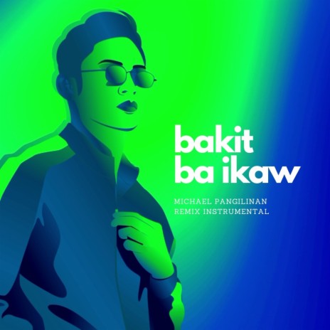 Bakit Ba Ikaw (Remix) | Boomplay Music