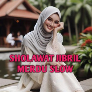 SHOLAWAT JIBRIL PENARIK REZEKI