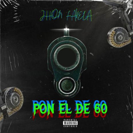 Pon El De 60 | Boomplay Music