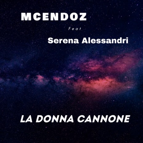 La Donna Cannone ft. Serena Alessandri | Boomplay Music