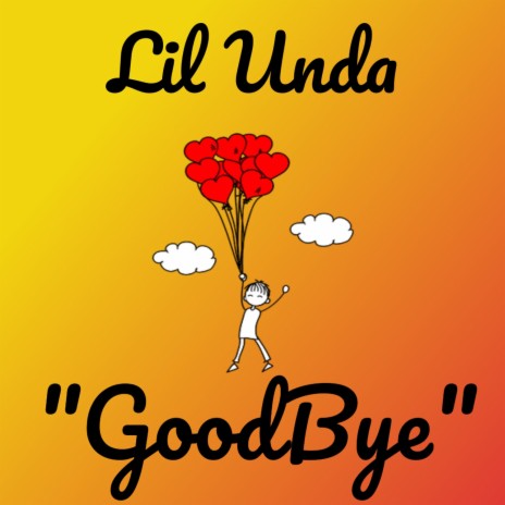 Good Bye | Boomplay Music