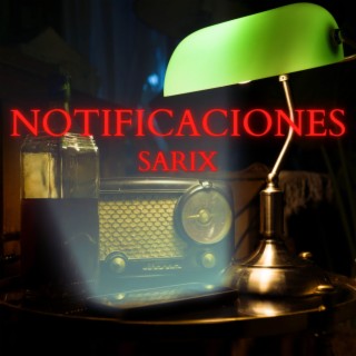 NOTIFICACIONES lyrics | Boomplay Music