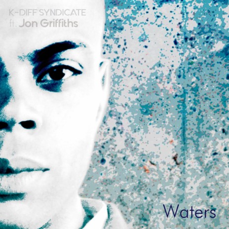 Waters ft. Jon Griffiths | Boomplay Music