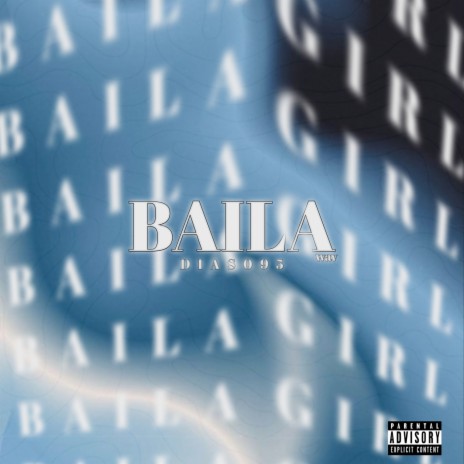 BAILA | Boomplay Music