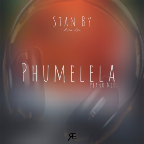 Phumelela (Piano Mix)