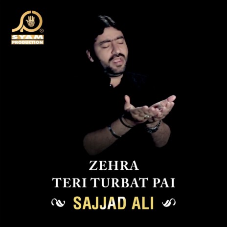 Zehra Teri Turbat Pai | Boomplay Music
