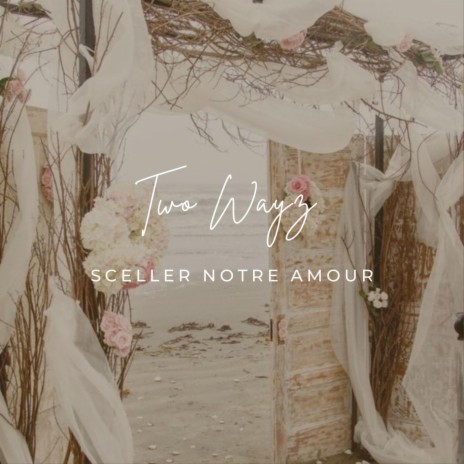 Sceller notre amour | Boomplay Music