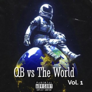 QB vs. The World, Vol. 1
