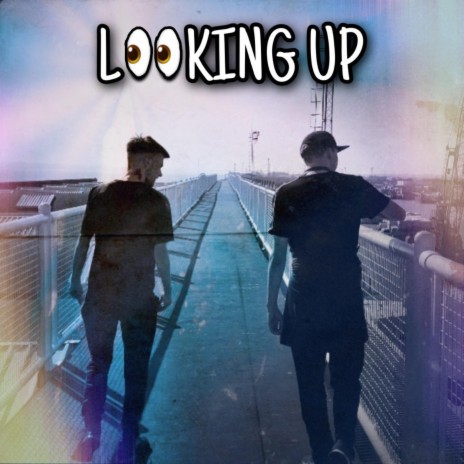 Looking Up ft. NW | Boomplay Music