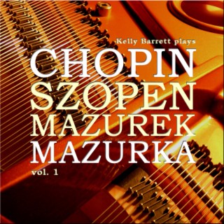 Chopin Mazurka (Szopen Mazurek) Vol. 1