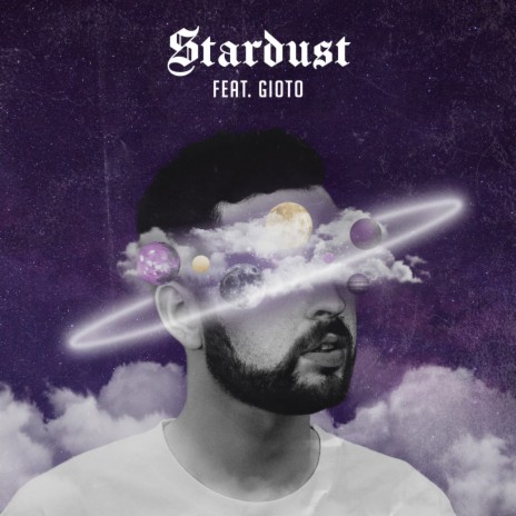 Stardust (feat. Gioto) | Boomplay Music