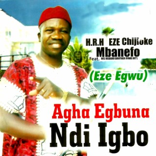 Agha Egbuna Ndi Igbo