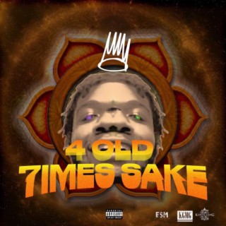 4 Old 7imes Sake