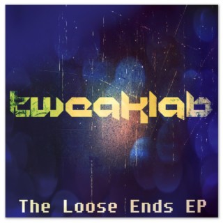 The Loose Ends EP