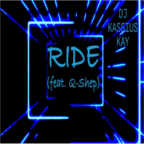 Ride ft. Q-Shep