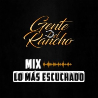 Mix Lo Más Escuchado