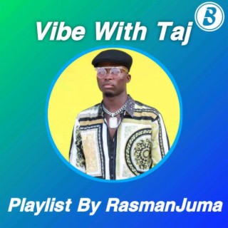 Vibe with Taj Gabbiano