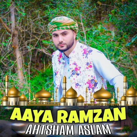 Aaya Ramzan