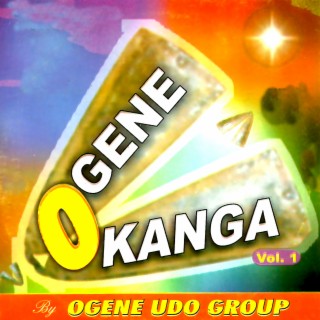 Ogene Okanga, Vol. 1