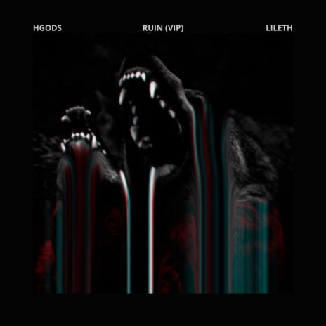 Ruin (VIP) ft. Lileth | Boomplay Music