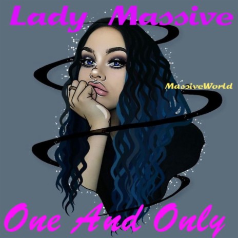 One and Only ft. Lady Massive | Boomplay Music