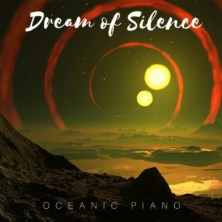 Dream of Silence