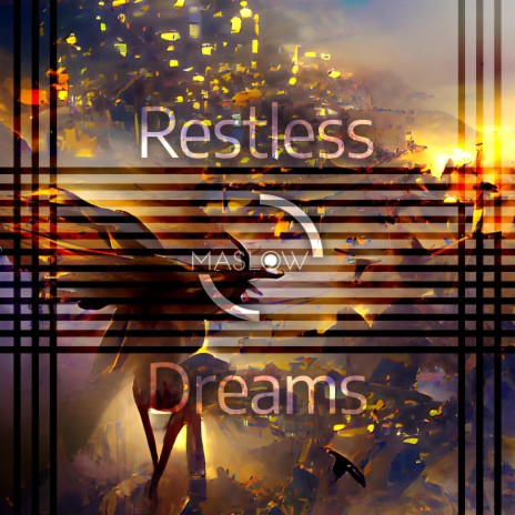 Restless Dreams | Boomplay Music