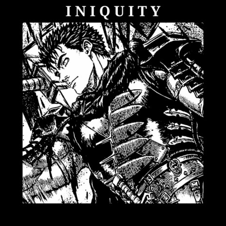 INIQUITY | Boomplay Music