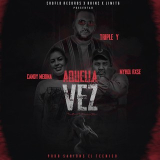 Aquella vez (Remix)