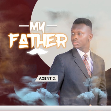 My Father | Boomplay Music