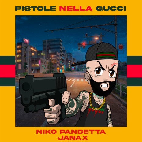 PISTOLE NELLA GUCCI ft. Niko Pandetta | Boomplay Music