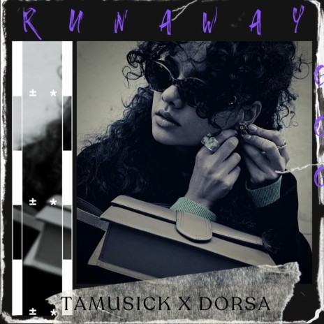 RUNAWAY ft. DORSA | Boomplay Music