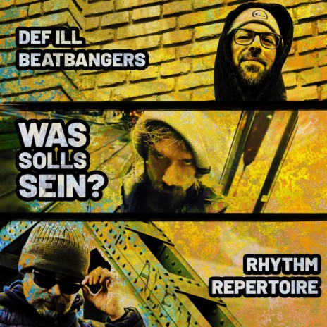 Was solls sein? ft. Def ILL & Rhythm Repertoire | Boomplay Music