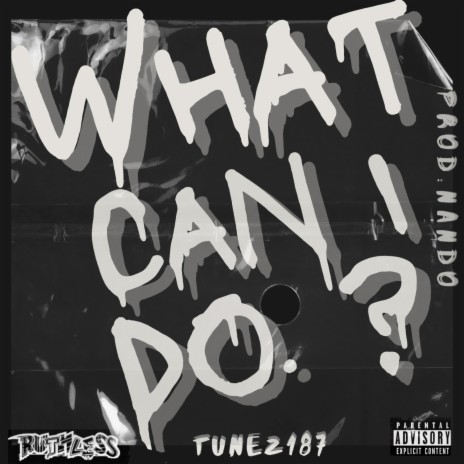 WHAT CAN I DO? ft. NANDONATE | Boomplay Music