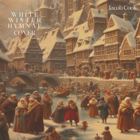 White Winter Hymnal | Boomplay Music
