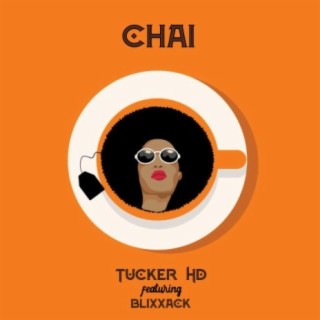 Chai (feat. Blixxack)