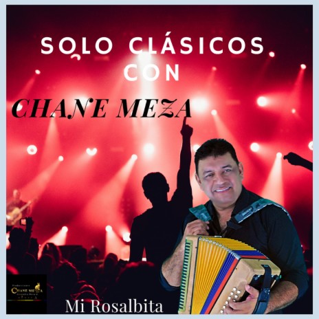 Solo Clásicos: Mi Rosalbita | Boomplay Music