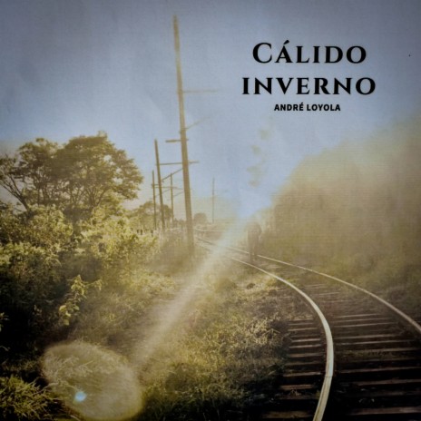 Cálido Inverno | Boomplay Music