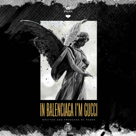 In balenciaga i'm gucci (Instrumental) | Boomplay Music