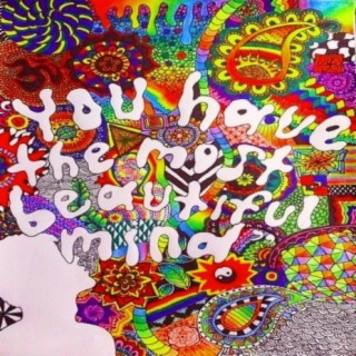 You Have A Beautiful Mind
