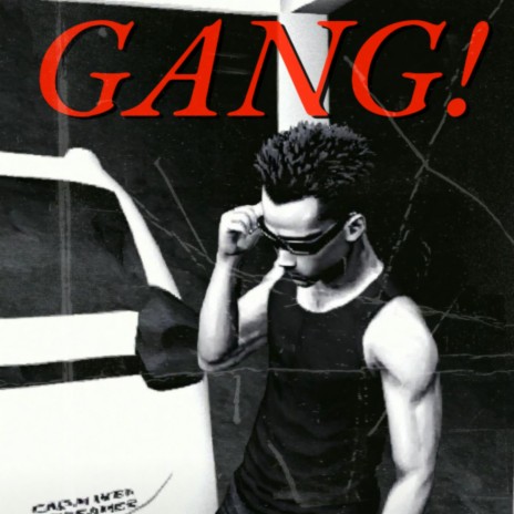 GANG! | Boomplay Music