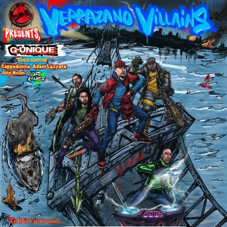 Verrazzano Villains (feat. Cappadonna, Taking Back Sunday, DJ Eclipse) | Boomplay Music