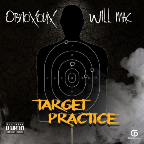 Target Practice ft. Obnoxioux | Boomplay Music