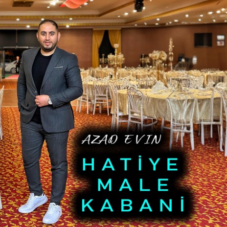 Hatiye Male Kabani | Boomplay Music