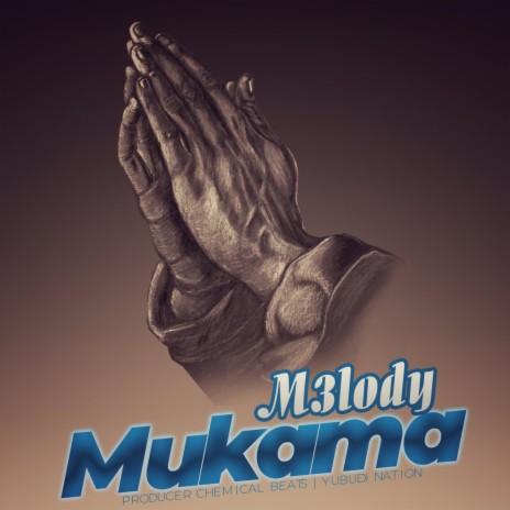 MUKAMA (LORD ALMIGHTY)