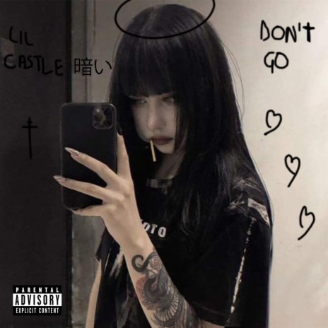 Don't go | Boomplay Music