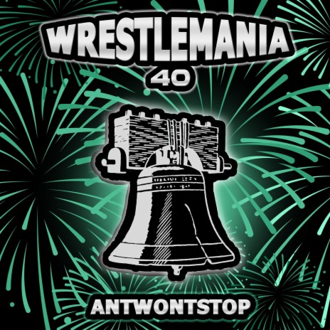Wrestlemania 40