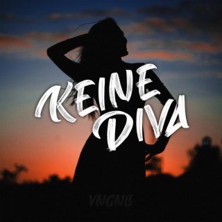 Keine Diva