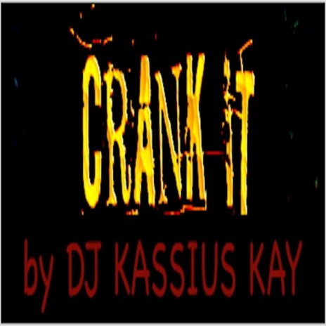 Crank It | Boomplay Music